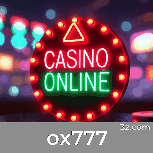 ox777: Cassino Online Seguro e Pagamentos Rápidos